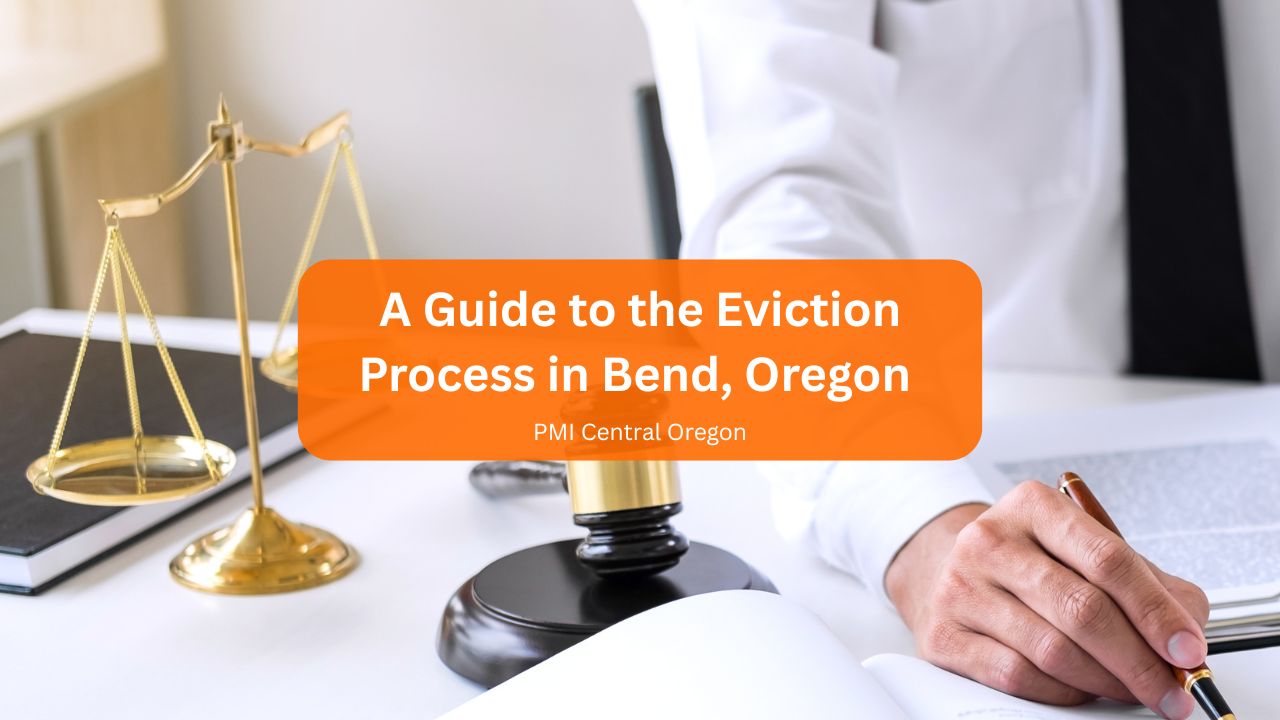 A Guide to the Eviction Process in Bend, Oregon